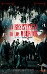 La resistencia de los muertos